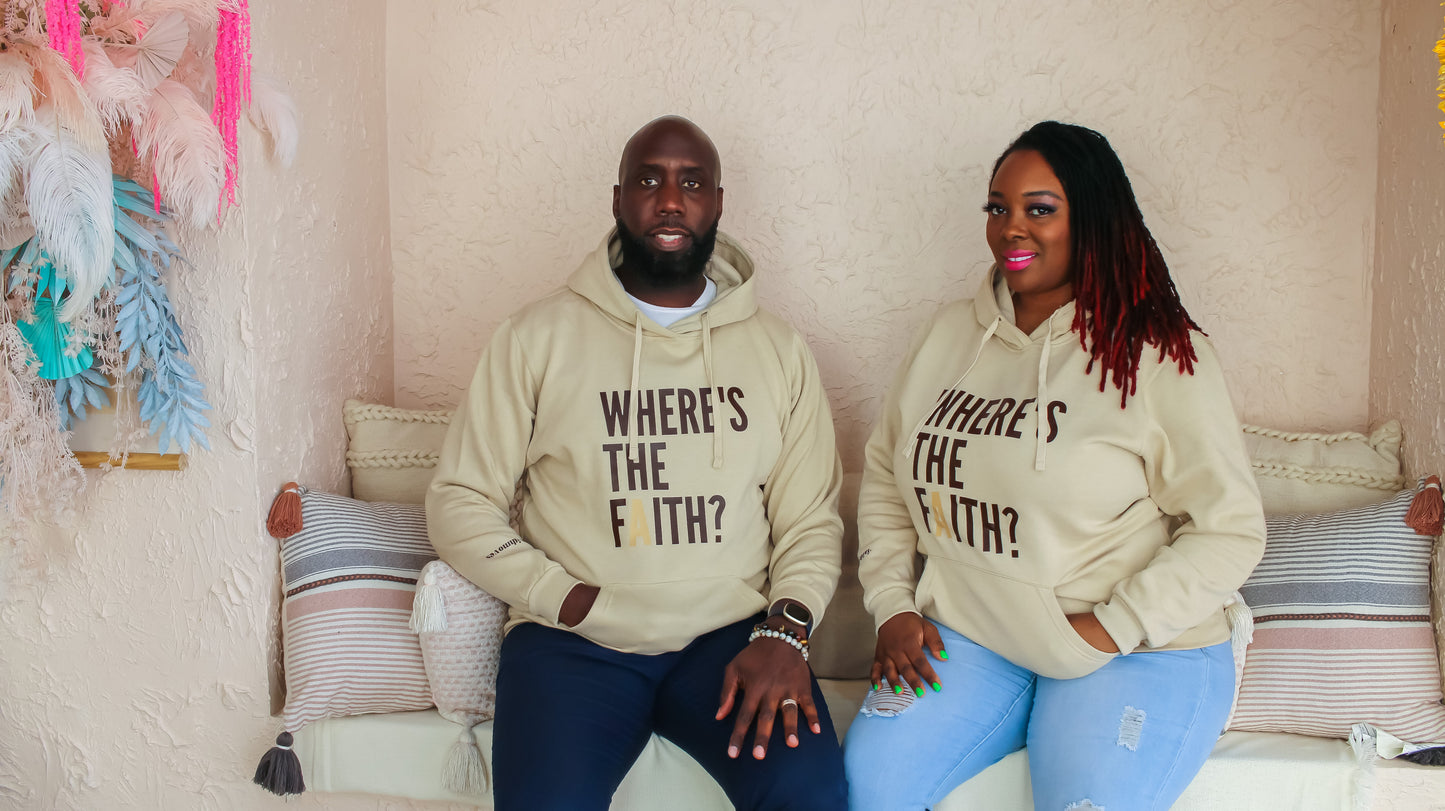Where's The Faith? Unisex Hoodie - Sand