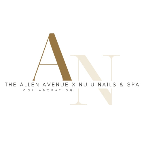 The Allen Avenue x NU U Nails & Spa