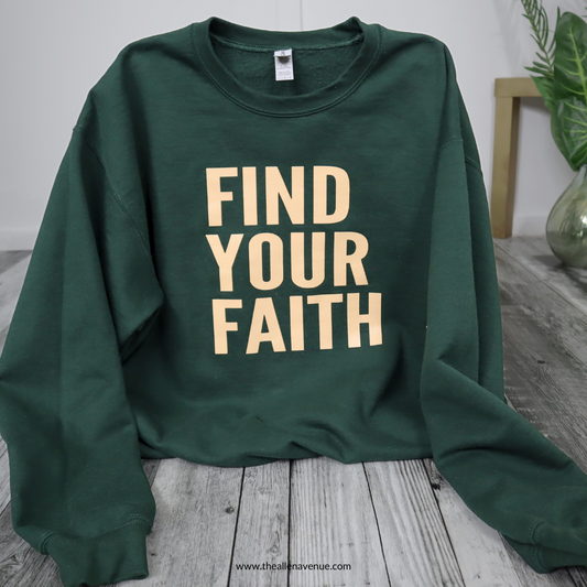 Find Your Faith Crewneck Sweater- Forest Green